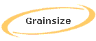 Grainsize