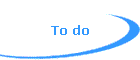 To do